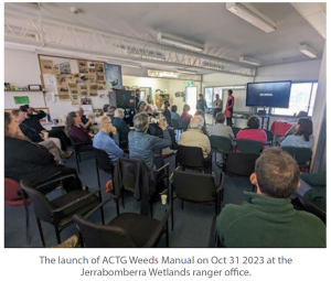 he launch of ACTG Weeds Manual on Oct 31 2023 at the Jerrabomberra Wetlands ranger office